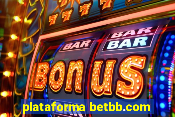 plataforma betbb.com